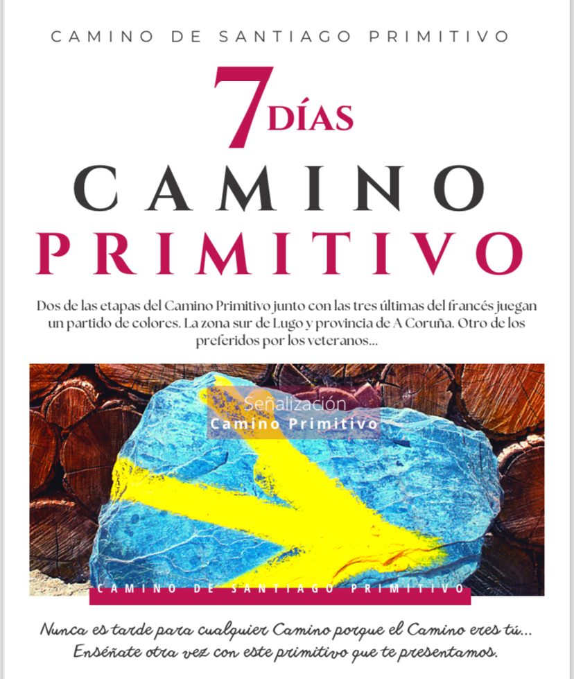 CAMINO PRIMITIVO A SANTIAGO DE COMPOSTELA